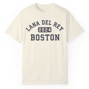 Lana Del Rey 2024 Boston Shirt